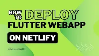 🚀 Deploy Flutter Web on Netlify in Minutes! | Easy Step-by-Step Guide