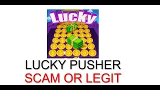 Lucky Pusher App is a Scam And Here is the Proof, does it even pay? Cash App Rewards, Game review