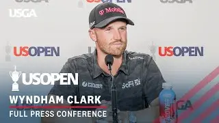 Wyndham Clark: 2024 U.S. Open Press Conference