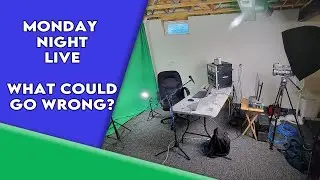 Monday Night Live #4 - What could go wrong?