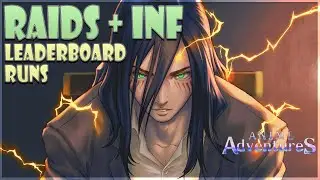 🔴 ANIME ADVENTURES LIVE RAIDS + INFINITE + CARRIES JOIN THE DISCORD