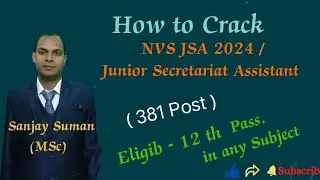 Books & Strategy / Exam Pattern / Selection Process / Navodaya Vidyalaya Samiti / JSA 2024