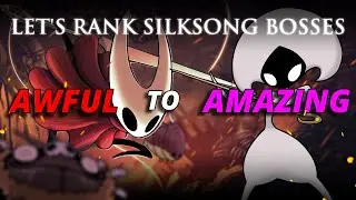 Ranking the SILKSONG Bosses from Worst to Best