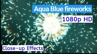 Aqua Fireworks for Overlay on Black Screen