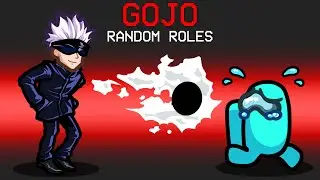 Gojo Mod in Among Us (Random Roles)