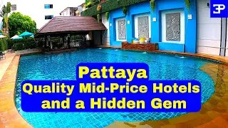 Pattaya Thailand, showing you guys 3 City Center Quality Mid price Hotels