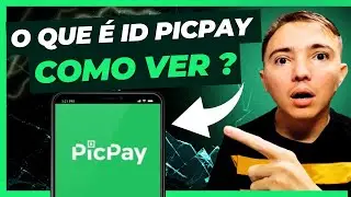 COMO VER O ID DO PICPAY E ONDE FICA EM SUA CONTA PICPAY