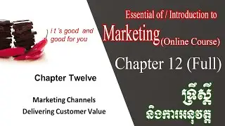 ONLINE COURSE: Chapter 12 |Marketing Channels Delivering Customer Value