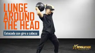 Lunge Weight around the head / Estocada con giro a cabeza