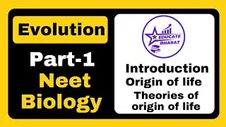 introduction | Origin of life | theories of origin of life | Evolution | Part 1 | Saumya Maurya