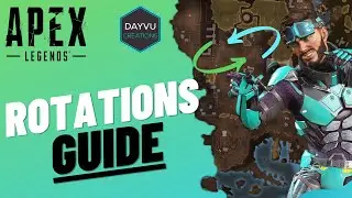 How to ROTATE | The DO's and DONT'S of Rotations | Apex Legends Guide - SEASON 6