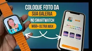 Como colocar FOTO no Smartwach W68+ Ultra Max com o App Mactive pro