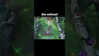 Ban melissa auto triple kill!!! #mobilelegends #shorts
