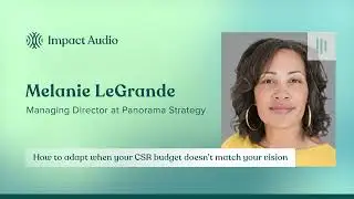 How to adapt when your CSR budget doesn’t match your vision