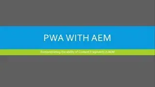 AEM Content Fragments Demo Part 4:  Create & Author Content Fragments