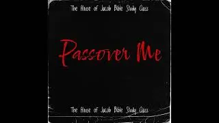 Passover Me