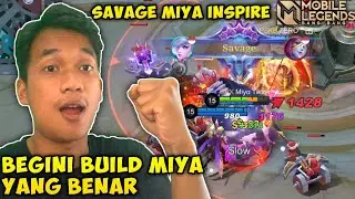 SAVAGE! TUTORIAL MIYA INSPIRE AUTO DAPAT SAVAGE! BUILD MIYA TERSAKIT 2022 - TOP GLOBAL MIYA | MLBB