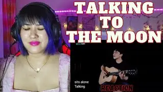 TALKING TO THE MOON REACTION @DimasSenopati