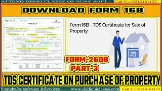 #03|Download Form 16B - TDS Certificate on Purchase of Property|TDS certificate Form 16IForm16AI16B