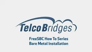 FreeSBC How To - Bare Metal Installation