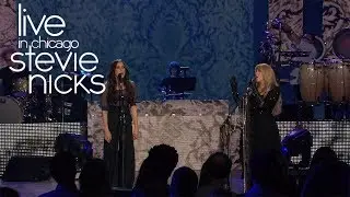 Stevie Nicks - Circle Dance (Live In Chicago)
