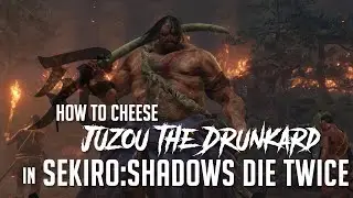 How to Cheese Juzou the Drunkard in Sekiro (2025 Update - Easy Kill)