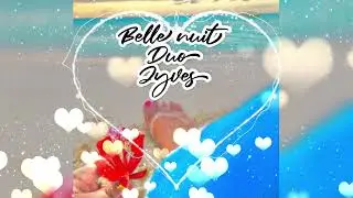 Belle nuit duo Jyves