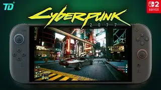 Cyberpunk 2077 on Switch 2 – A Surprisingly Good Experience