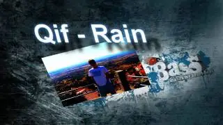 [DnB] Qif - Rain v2.0