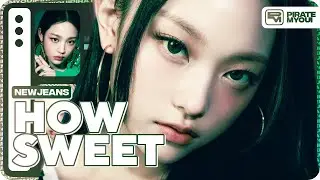NewJeans - How Sweet (Line Distribution)