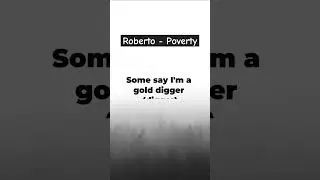 Roberto - Poverty (Feat. Dizmo & Tiger Tonka)