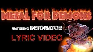 XAKOL (feat. Detonator) - Metal for Demons - Lyric Video