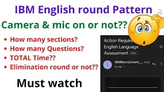IBM English Round || Language skills-English || Camera & mic on or not 
