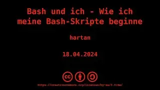 [c¼h] Bash und Ich - Wie ich meine Bash-Skripte beginne