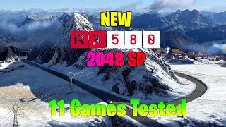 NEW RX 580 2048SP 8GO - Tested In 11 Games