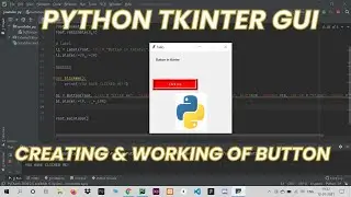 PYTHON TKINTER GUI | Button | TanCodes 💻