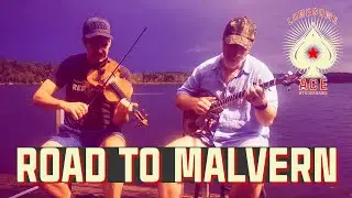 The Road to Malvern - Fiddle and Banjo