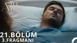 Aile 21. Bölüm 3. Fragman