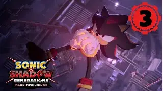 SONIC X SHADOW GENERATIONS - Dark Beginnings | Episode 3 : To the Ark