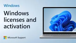 Understanding Windows licenses and activation | Microsoft