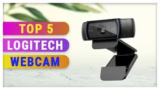 Best Logitech Webcam 2021
