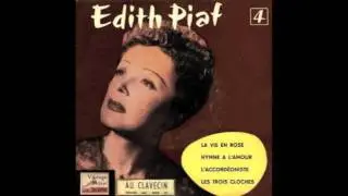 L'accordeoniste - Edith Piaf (Vintage Version)