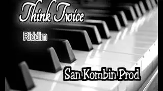 Free Emotionnal Piano Beat - Think Twice (San Kombin Prod)