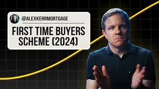 First Time Buyers Scheme | All Mortgage Schemes Explained! (2024)