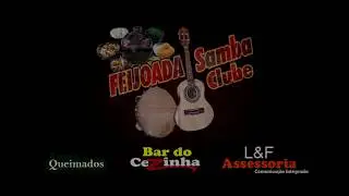 Grupo Bom de Onda na Feijoada Samba Clube