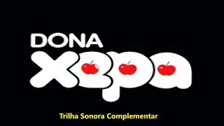 1977 = Dona Xepa - Trilha Sonora Complementar (TV Globo)