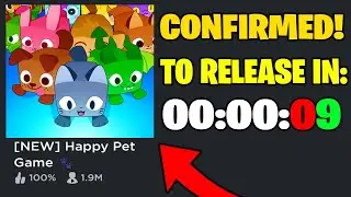 *NEW* 🥳 CONFIRMED DATE FOR HAPPY PET GAME?! (Roblox)