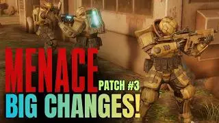 HUGE CHANGES! | Patch #3 | MENACE