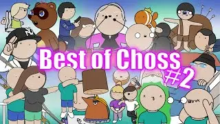 BEST OF CHOSS #2