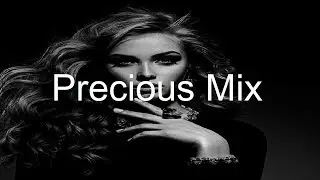 PRECIOUS MIX Best Deep House Vocal APRIL 2020